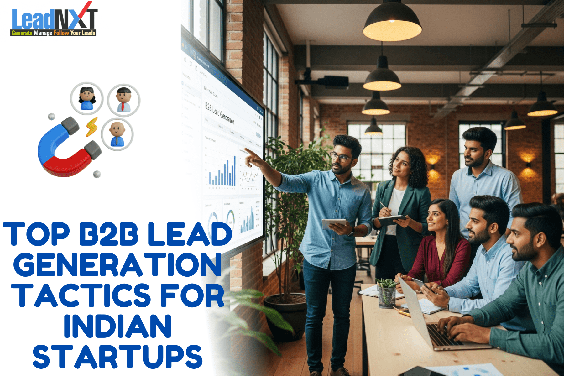 Top B2B Lead Gen Tactics for Indian Startups 1 Top B2B Lead Generation Tactics for Indian Startups