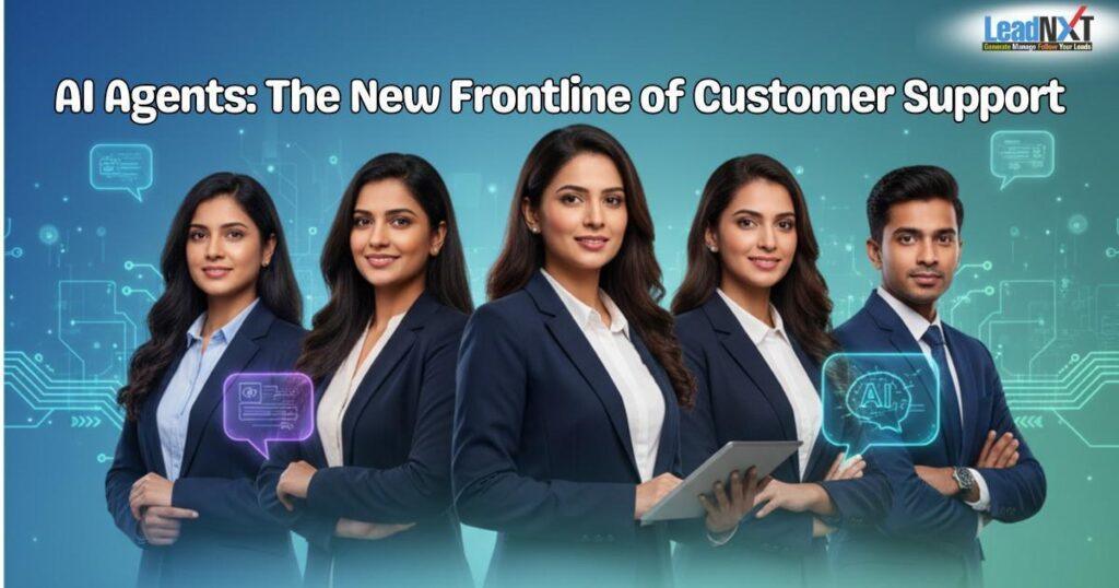 AI Agents: The New Frontline of Customer Support