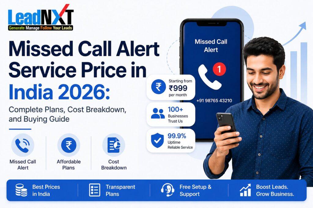 Missed Call Alert Service Price in India 2026: Complete Plans, Cost Breakdown, and Buying Guide